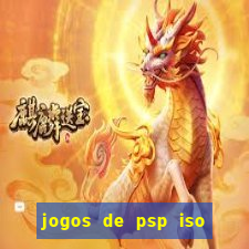 jogos de psp iso pt br